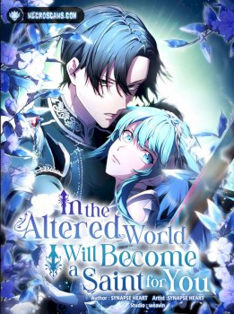 In the Altered World, I Will Become a Saint for You